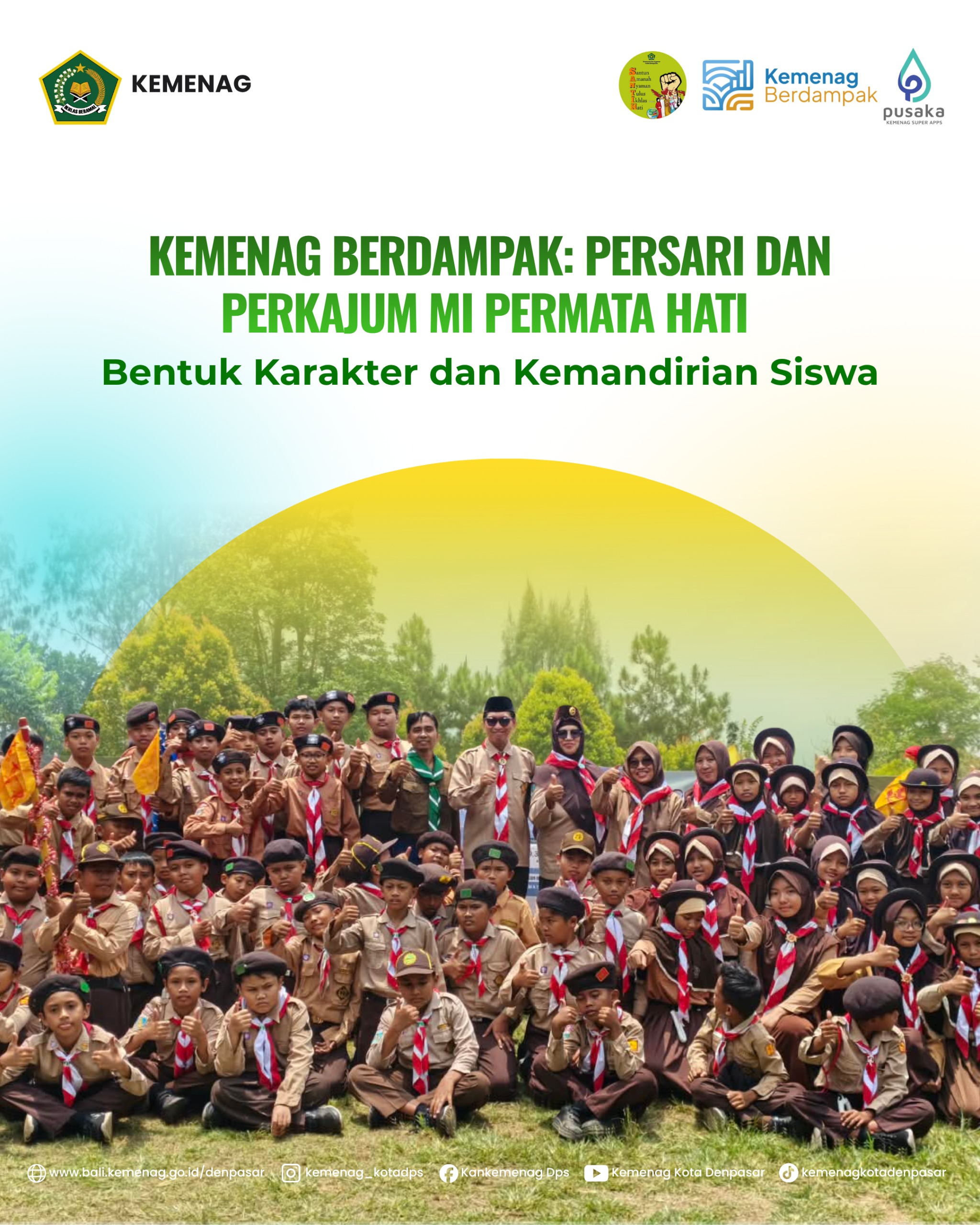 Kemenag Berdampak: PERSARI dan PERKAJUM MI Permata Hati Bentuk Karakter dan Kemandirian Siswa.