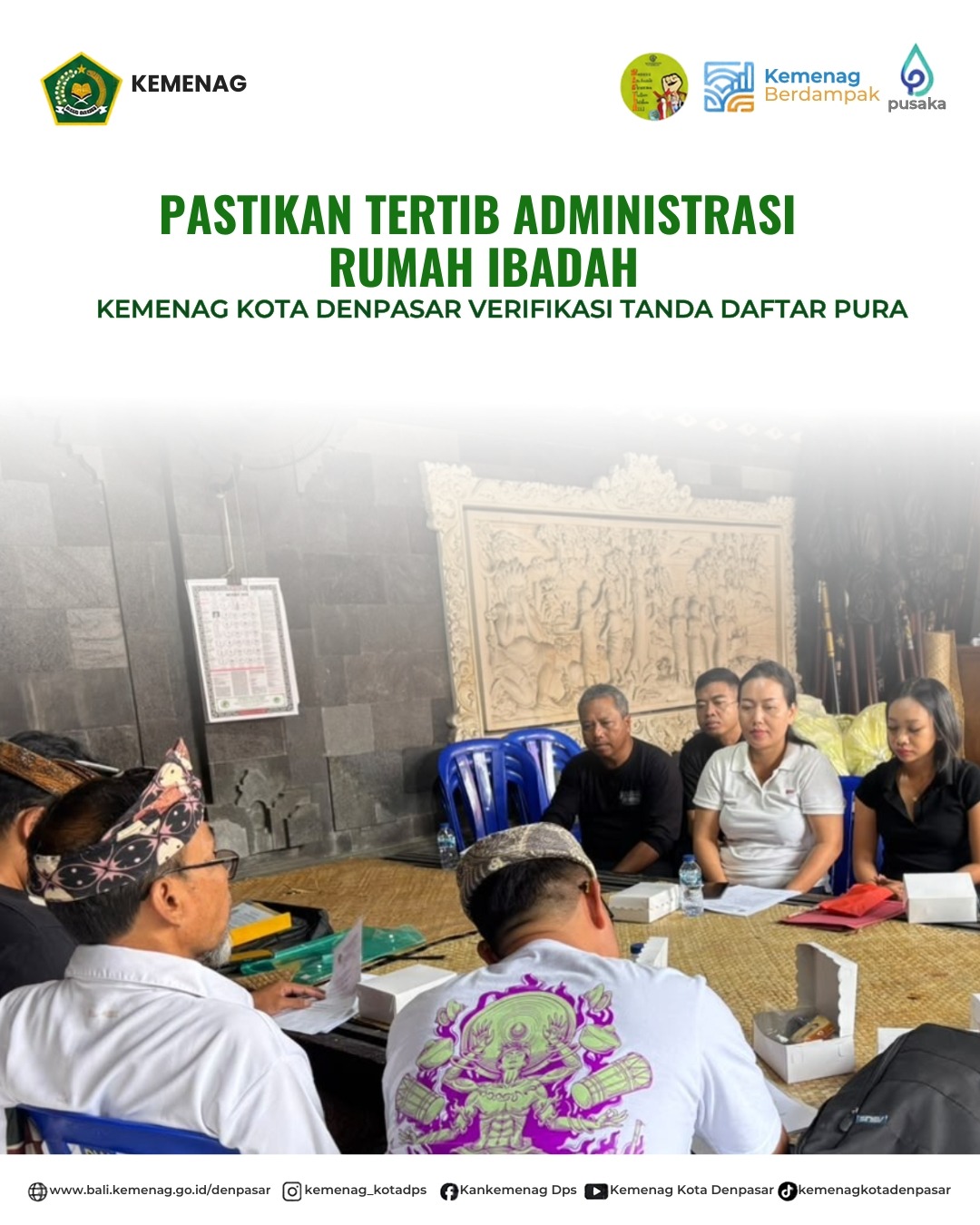 Pastikan Tertib Administrasi Rumah Ibadah, Kemenag Kota Denpasar Verifikasi Tanda Daftar Pura.